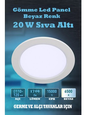 20 W Beyaz Sıva Altı Yuvarlak LED Panel 6500 K Yüksek Kalite