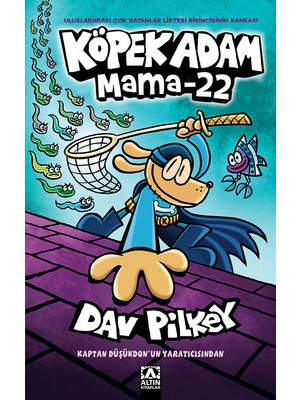 Köpek Adam 8 : Mama 22 - Dav Pilkey