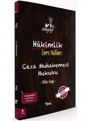 İmtiyaz  Ceza Muhakemesi Hukuku Hakimlik Ders Notları - Metin Kaya