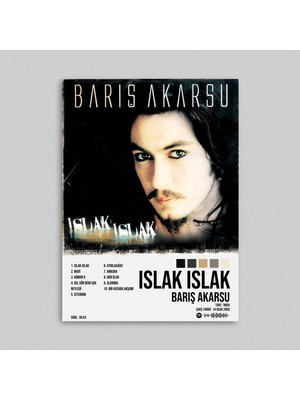 Orendart Barış Akarsu - Islak Islak Albüm / Tasarımlı Poster