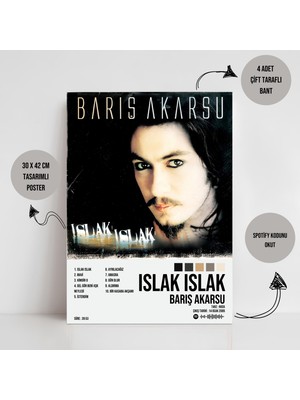 Orendart Barış Akarsu - Islak Islak Albüm / Tasarımlı Poster