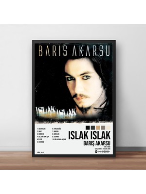 Orendart Barış Akarsu - Islak Islak Albüm / Çerçeveli Poster Tablo