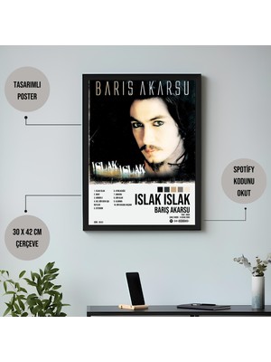 Orendart Barış Akarsu - Islak Islak Albüm / Çerçeveli Poster Tablo