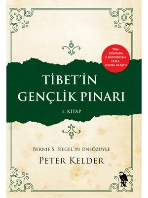 Tibet’in Gençlik Pınarı Peter Kelder Edebiyat 1. Kitap Normal Boyut