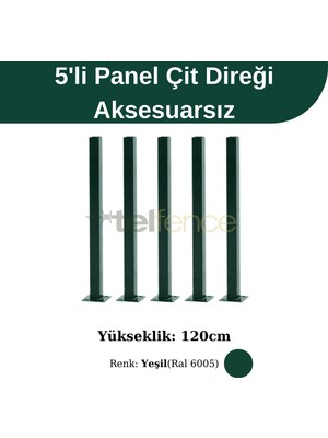 Telfence Panel Çit Direği 120 cm (5 Adet)