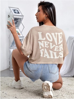 Kadın Crop Oversize Love Never Baskılı