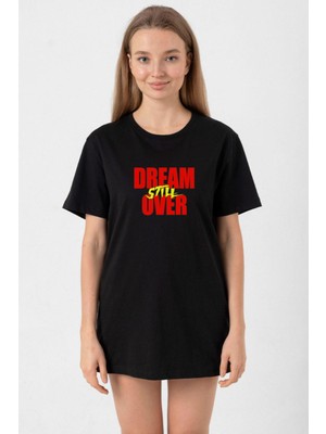 Dream Still Over Siyah Kadın Oversize Tshirt