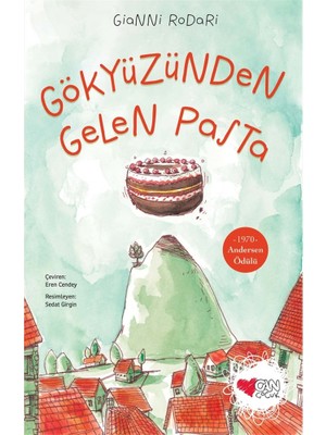 Gökyüzünden Gelen Pasta - Gianni Rodari