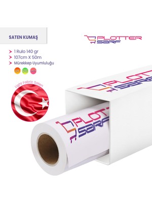 PlotterSarf® Light Fabric Saten Kumaş Bayrak Bezi 140 gr Pigment Dye 107cm X 50mt (1 Rulo)
