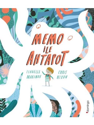 Domingo Yayınevi Memo ile Ahtapot  Büyük Boy Eğlenceli - İsabelle Marinov