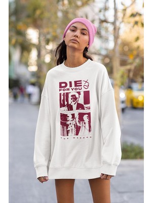 Sevbano Die For You Baskılı Unisex Oversize The Weeknd Rapper Sweatshirt