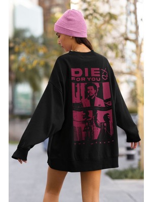 Sevbano The Weeknd Die For You Yazılı Unisex Oversize Rapper Sweatshirt