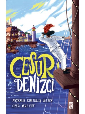 Cesur Denizci - Ayşenur Kurtuluş Peltek