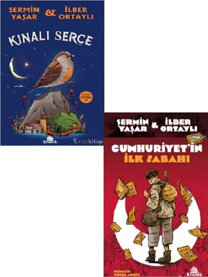 Kınalı Serçe-Cumhuriyet’in Ilk Sabahı-Şermin Yaşar & Ilber Ortaylı 2 Kitap Set ( Kargo )