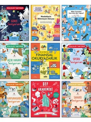 Uzayı Seviyorum - Açık Havayı - Sporu - Hayvanları - Sanatı - Bilim Insanları Tüm Gün Ne Yapar? - Mesleklerin Bilinmeyen Dünyası - Elo ve Moni ile Finansal Okuryazarlık - Şef Akademisi / 9 Kitap Set