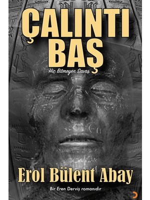 Çalıntı Baş - Erol Bülent Abay