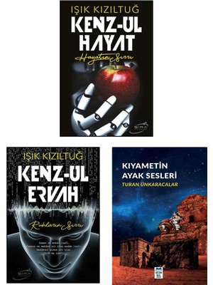 Kenzul Hayat - Kenzul Ervah - Kıyametin Ayak Sesleri