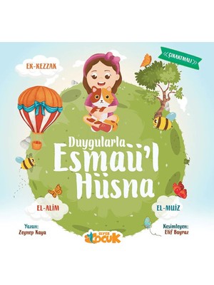 Duygularla Esmaü'l Hüsna - Zeynep Kaya