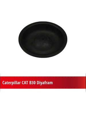 Caterpillar Cat B30 Diyafram