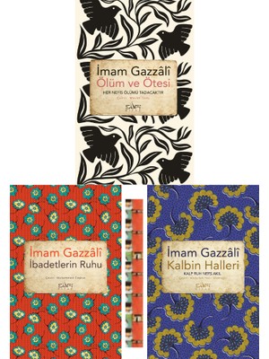 Ölüm Ve Ötesi /  İbadetlerin Ruhu /  Kalbin Halleri (3 Kitap) - İmam-ı Gazali