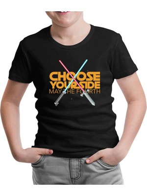 May The Fourth Chose Your Side Siyah Çocuk Tshirt
