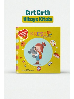 Okul Öncesi Cırt Cırtlı Eğitici Aktivite Kitabı Kreşe Gidiyorum 3-6 Yaş Türkçe Eğitim 