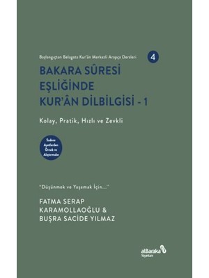 alBaraka Yayınları Bakara Suresi Eşliğinde Kur'an Dilbilgisi 1 - Fatma Serap Karamollaoğlu Eğitim Düzeyi