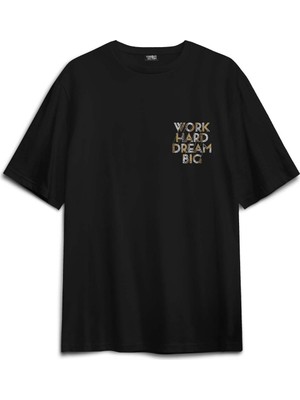 Work Hard Dream Big Gym Spor Body Sırt Ön Baskılı Oversize Tişört Unisex T-Shirt