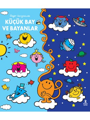 Küçük Bay ve Bayanlar Gündüzden Geceye 10 Öykü (Ciltli) - Roger Hargreaves
