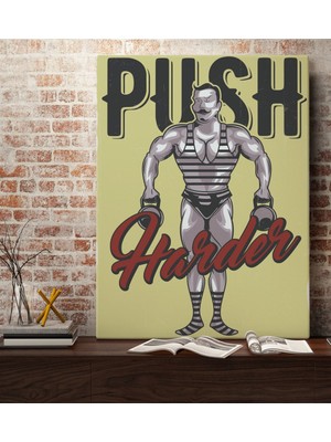 Bk Gift Push Harder Tasarımlı Kanvas Tablo 70X100CM-1