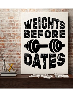 Bk Gift Weight Before Dates Tasarımlı Kanvas Tablo 70X100CM-1