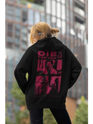 Sevbano Die For You Yazılı Unisex Oversize Rapper The Weeknd Hoodie