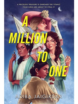 A Million To One - Adiba Jaigirdar