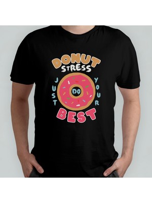 Pixxa Don't Donut Stress Just Do Your Best %100 Pamuklu Bisiklet Yaka T-Shirt Model 1