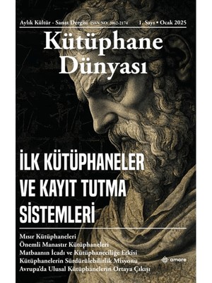 Kütüphane Dünyası 1. Sayı Ocak 2025