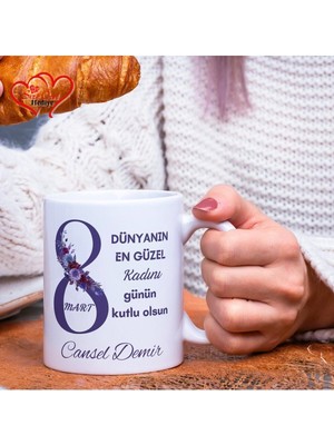 Vuao Kişiye Özel Isimli 8 Mart Dünya Kadınlar Günü Kupa Bardak