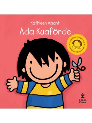 Doğan Çocuk Ada Kuaförde - Kathleen Amant