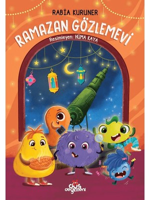 Ramazan Gözlemevi  - Rabia Kuruner