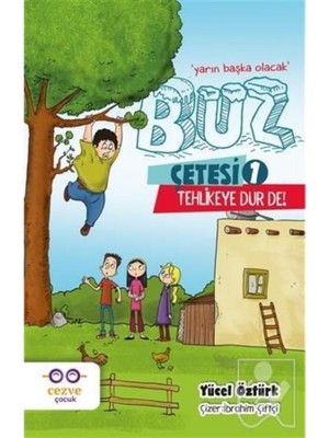 Buz Çetesi 1 Tehlikeye Dur De