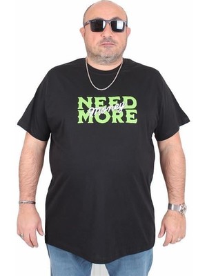 Starbattal Erkek Büyük Beden Sıfır Yaka Tişört Need More 25139 Sıyah