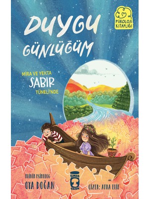 Timaş Çocuk Oya Doğan Mira ve Yekta Sabır Tüneli’nde - Duygu Günlüğüm