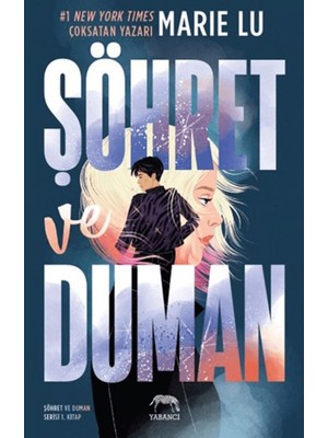 Şöhret Ve Duman  -  Marie Lu