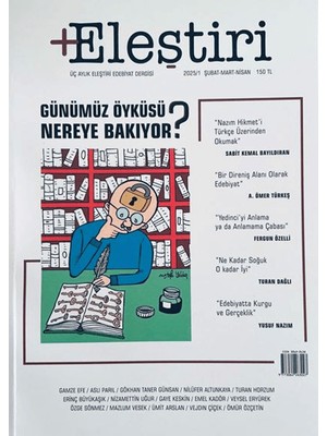 Eleştiri Dergisi 1. Sayı (Şubat Mart Nisan 2025)