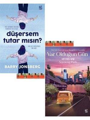 Var Olduğun Gün / Düşersem Tutar Mısın? (2 Kitap)