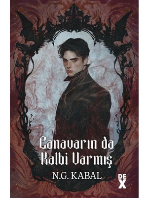 Canavarın Da Kalbi Varmış (İmzalı)  -  N. G. Kabal