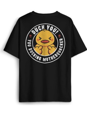 Duck You Ducking Duck Funny Eğlenceli Sarı Civciv Baskılı Oversize T-Shirt Siyah Unisex Tişört