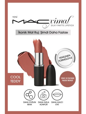 MAC Silky Matte Lipstick Nemlendirme Etkili Yoğun Renk Sağlayan Ruj -COOL TEDDY 3.5GM