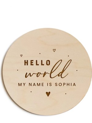 Marwin Craft Isme Özel  Hello World Merhaba Dünya Yazılı Hoş Geldin Bebek Hediyesi Ahşap Disk