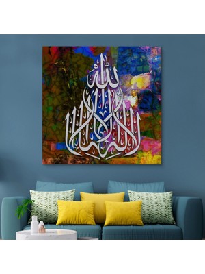 Marsilyan- Allah'tan Başka Ilah Yoktur; Hz Muhammed Onun Kulu ve Elçisidir, Yazılı Kanvas TABLO-3419