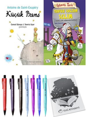 Küçük Prens ve Yavuz Sultan Selim / Hayallere Sığmayan Padişah